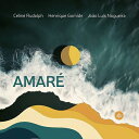 【輸入盤】 Celine Rudolph / Henrique Gomide / Joao Luis Nogueira / Amare 【CD】