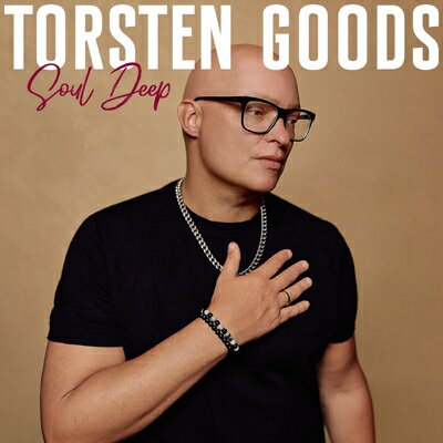 【輸入盤】 Torsten Goods / Soul Deep 【CD】