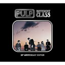 Pulp / Different Class <30周年記念エディション>(2CD) (2CD) 【CD】