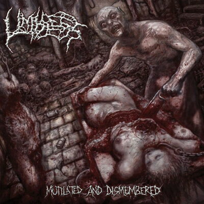 HMVBOOKS online 1Ź㤨֡͢ס Limbless / Mutilated And Dismembered CDۡפβǤʤ3,542ߤˤʤޤ