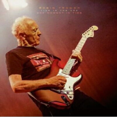 【輸入盤】 Robin Trower ロビントロワー / One Moment In Time: Live In The USA 【CD】