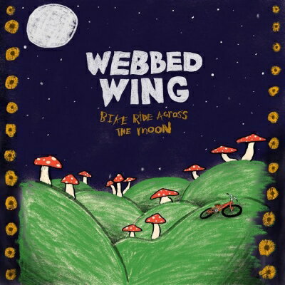 Webbed Wing / Bike Ride Across The Moon (Red Vinyl) 【LP】