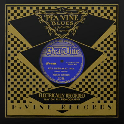 Robert Johnson ロバートジョンソン / Hell Hound On My Trail / From Four Until Late (国内盤 / 45回転 / 10インチアナログレコード) 【12inch】