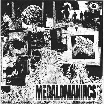 Megalomaniacs / Megalomaniacs 【LP】