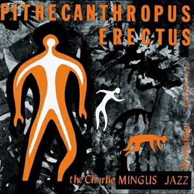 【輸入盤】 Charles Mingus チャールズミンガス / Pithecanthropus Erectus (ATLANTIC 75 SERIES) (Hybrid SACD) 【SACD】