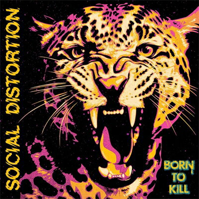 【輸入盤】 Social Distortion ソーシャルディストーション / Born To Kill 【CD】