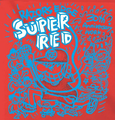 RAZORS EDGE レイザーズエッジ / SUPER RED 【CD】