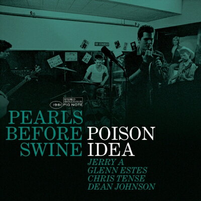 Poison Idea / Pearls Before Swine: The Early Years Volume 2 (Green Vinyl) 【LP】