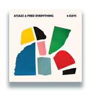 Atjazz / Fred Everything / 8 Days 【12inch】