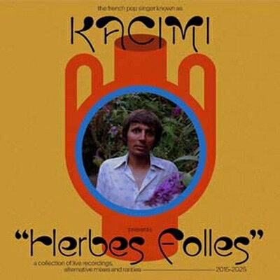  Kacimi / Herbes Folles 