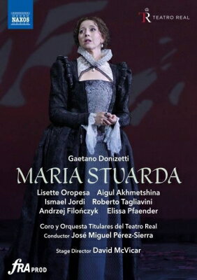 Donizetti ドニゼッティ / 『マリア・ストゥアルダ』全曲　マクヴィカー演出、ペレス＝シエラ＆マドリード王立劇場、オロペサ、アクメチーナ、他（2024　ステレオ）（日本語字幕付） 【DVD】