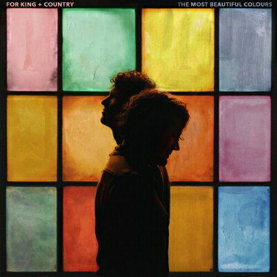 For King &amp; Country / Most Beautiful Colours 