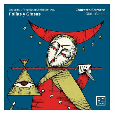 【輸入盤】 『フォリアと変奏／スペイン15〜17世紀、黄金時代の音楽遺産を器楽合奏で』　ジュリア・ジェニーニ＆コンチェルト・シロッコ 【CD】
