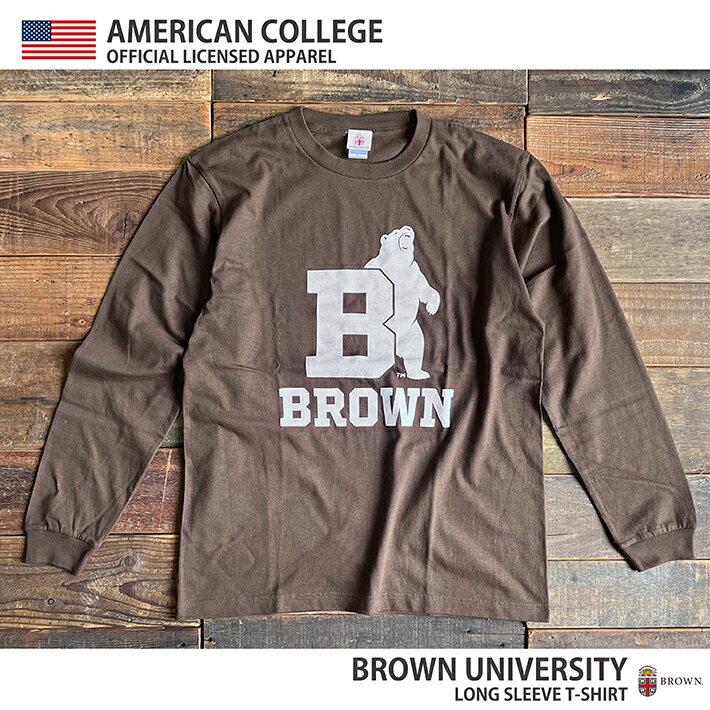 BROWN / ブラウン大学 LONG SLEEVE Tシャツ (BRAG-004) 5.6oz ロンT メンズ レディース カレッジ ロゴ アメカジ スポーツ アイビー リーグ ブランド