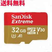 ★　マイクロSD 32GB SanDisk Extreme MicroSD UHS1 Class10 A1 対応 アダプタ付 SDSQXAF-032G-GN6MA TFカード