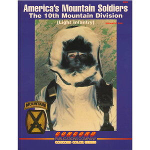 コンコルド 書籍 アメリカの山岳兵 第10山岳師団(軽歩兵) CON3004