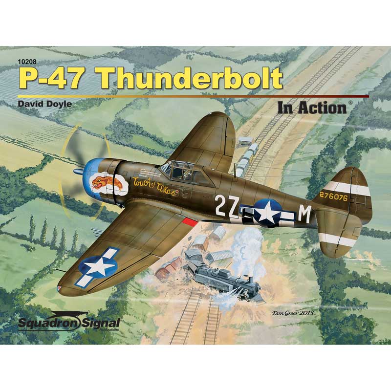 スコードロン・シグナル P-47サンダーボルト イン・アクション (ハードカバー版) SS50208