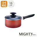 【New】IHマイティ 片手鍋 18cmIH IH対応 鍋 軽量 軽い ガラス蓋 蓋 かわいい 人気 ギフト コーティング お手入れ簡単 ふっ素樹脂 ガス火 一...