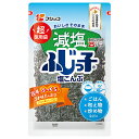 フジッコ 減塩ふじっ子 超徳用袋 120g 6個(1ケース) 宅配60サイズ