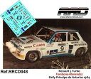 【送料無料】ホビー 模型車 車 レーシングカー デカールcルノーターボラリーdecalcalca 143; renault 5 turbo; fombonamenendez; rally principe 1984