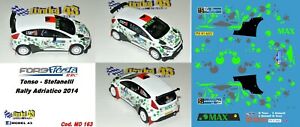 ホビー　模型車　車　レーシングカー デカールフォードフィエスタラリーdecal 143 ford fiesta r5 tonso rally adriatico 2014