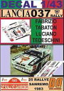 【送料無料】ホビー 模型車 車 レーシングカー デカールランチアラリーサンレモdecal 143 lancia 037 rally ftabaton rsanremo 1983 02(3)