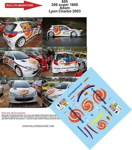 【送料無料】ホビー　模型車　車　レーシングカー デカールプジョーアダムリヨンラリーdecals 132 ref 685 peugeot 206 s1600 adam rallye lyon charbonnieres 2003 rally