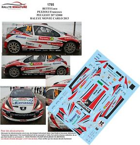 デカールプジョー年代ベッティラリーモンテカルロ世界ラリーDecals 1/18 ref 1795 peugeot 207 s2000 betti rallye monte carlo 2013 wrc rally