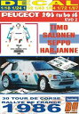 【送料無料】ホビー ・模型車・バイク レーシングカー デカルプジョーサロネンツールドコルセdecal peugeot 205 t16 e2 tsalonen tour de corse 1986 dnf 09(3)
