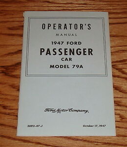 【送料無料】ホビー 模型車 モデルカー フォードモデルマニュアル1947 ford passsenger car model 79a owners operators manual 47
