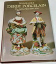 yzLb`piEHEE@_[r[BfjXEECX̉BDerby Porcelain. The Golden Years 1750-1770 By Dennis G. Rice. Exc. Condition