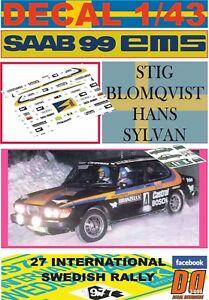 【送料無料】模型車 モデルカー デカルサーブスティグブロムヴィストスウェーデンラリーdecal 143 saab 99 ems stig blomqvist swedish rally 1977 06
