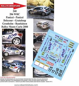 模型車　スポーツカー　デカールプジョーフランソワデルクールモンテカルロラリーラリーdecals 143 ref 268 peugeot 206 wrc delecour rallye monte carlo 2000 rally