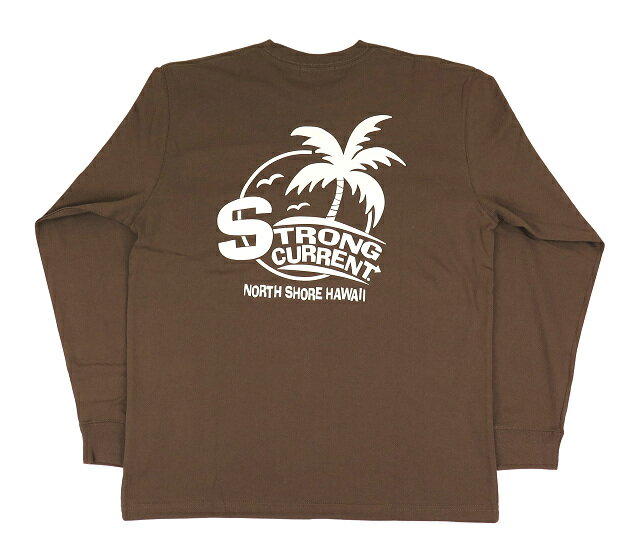 長袖 Tシャツ メンズ STRONG CURRENT ストロングカレント ハワイアン (メンズ/ブラウン) 234SC1LT063 サーフブランド 送料無料 ハワイアン雑貨 ハワイアン ハワイ