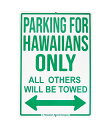 nCAG CeA nCA G nCA CeA TC{[h (PARKING FOR HAWAIIANS ONLY) nCAG nC yY nCA CeA