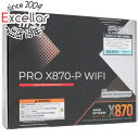 【中古】MSI製 ATXマザーボード PRO X870-P WIFI SocketAM5 未使用