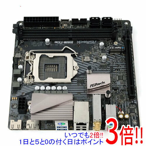 【いつでも2倍！1日と5.0のつく日、18日は3倍！】【中古】ASRock製 Mini ITXマザーボード B560M-ITX/ac LGA1200