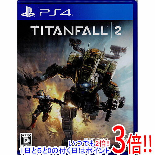 【いつでも2倍！1日と5.0のつく日、18日は3倍！】【中古】タイタンフォール 2 PS4