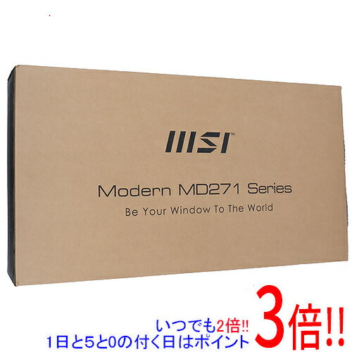 【いつでも2倍！5．0のつく日は3倍！1日も18日も3倍！】MSI 27インチ 液晶ディスプレイ Modern MD271P