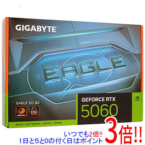 【いつでも2倍！1日と5.0のつく日、18日は3倍！】GIGABYTE製グラボ GV-N5060EAGLE OC-8GD PCIExp 8GB