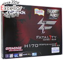 【中古】ASRock ATXマザボ Fatal1ty H170 Performance LGA1151 元箱あり