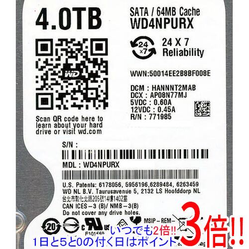 【いつでも2倍！1日と5.0のつく日、18日は3倍！】Western Digital製HDD WD4NPURX 4TB SATA600
