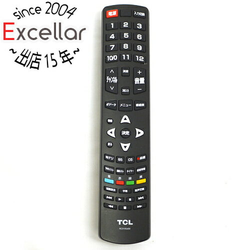 【いつでも2倍！5.0のつく日、18日は3倍！】【中古】TCL テレビリモコン RC3100J02