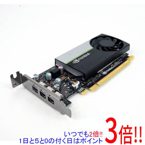 【いつでも2倍！1日と5.0のつく日 18日は3倍！】【中古】グラフィックボード NVIDIA T400 PCIExp 2GB