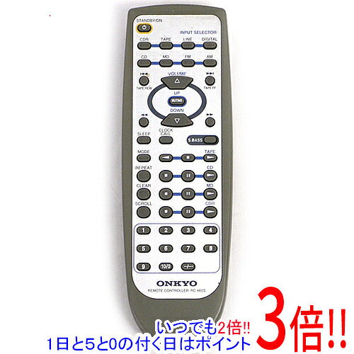 【いつでも2倍！1日と5.0のつく日、18日は3倍！】【中古】ONKYO オーディオリモコン RC-465S