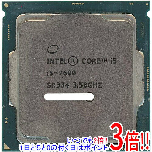 【いつでも2倍！1日と5.0のつく日、18日は3倍！】【中古】Core i5 7600 3.5GHz 6M LGA1151 65W SR334