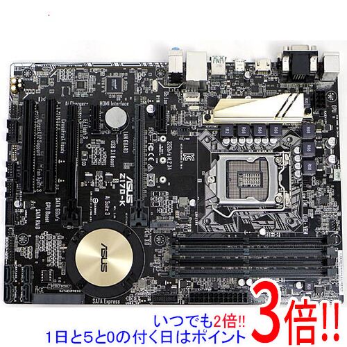 【いつでも2倍！1日と5.0のつく日、18日は3倍！】【中古】ASUS製 ATXマザーボード Z170-K LGA1151