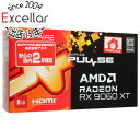 【いつでも2倍!5.0のつく日、18日は3倍!】SAPPHIRE SAPPHIRE PULSE Radeon RX 9060 XT GAMING OC 8GB PCIExp 8GB 11350-04-20G