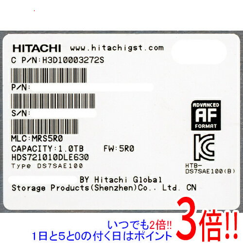 【いつでも2倍！1日と5.0のつく日、18日は3倍！】【中古】HITACHI製HDD HDS721010DLE630 1TB SATA600 7..