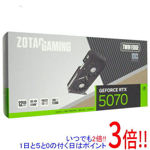 【いつでも2倍！1日と5.0のつく日、18日は3倍！】ZOTAC製グラボ GAMING GeForce RTX 5070 Twin Edge OC ZT-B50700H-10P PCIExp 12GB